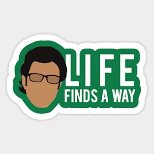 Life Finds a Way Sticker